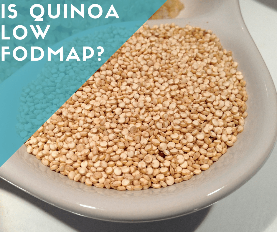 Is Quinoa Low FODMAP?