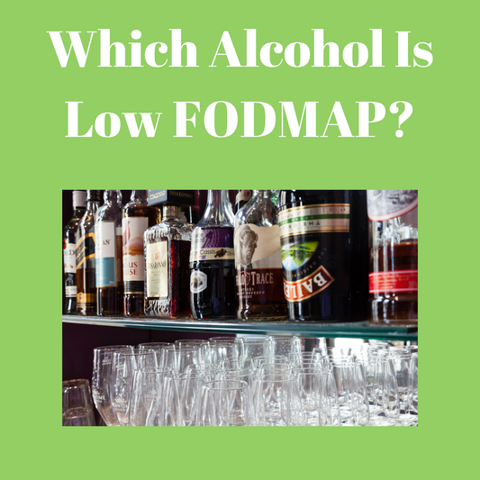 Which Alcohol Is Low FODMAP?