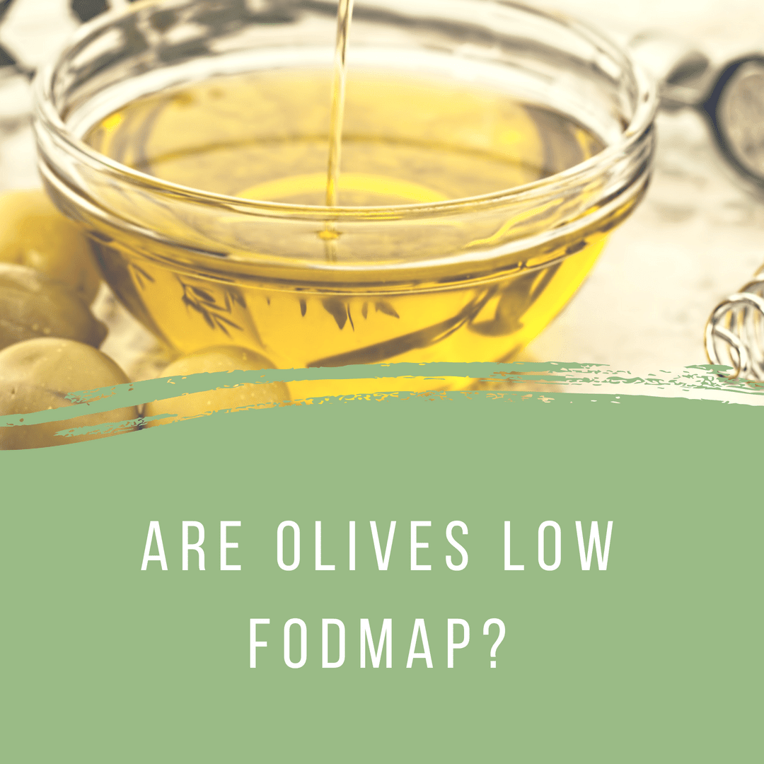 Are Olives Low FODMAP?