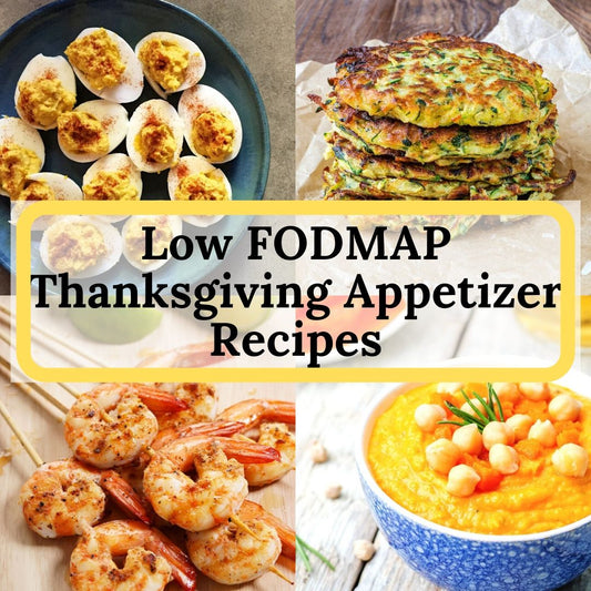 Low FODMAP Thanksgiving Appetizer Recipes
