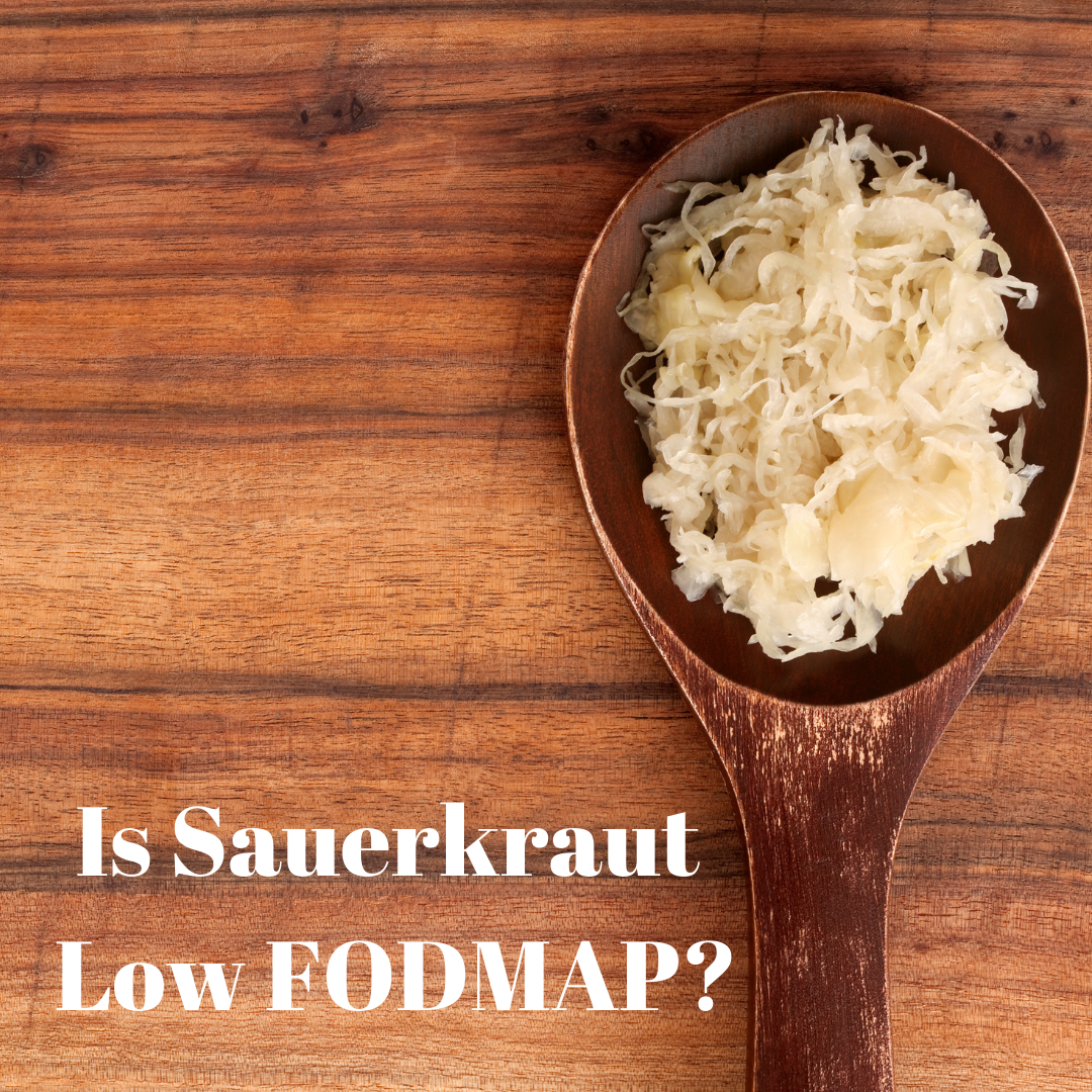 Is Sauerkraut Low FODMAP?
