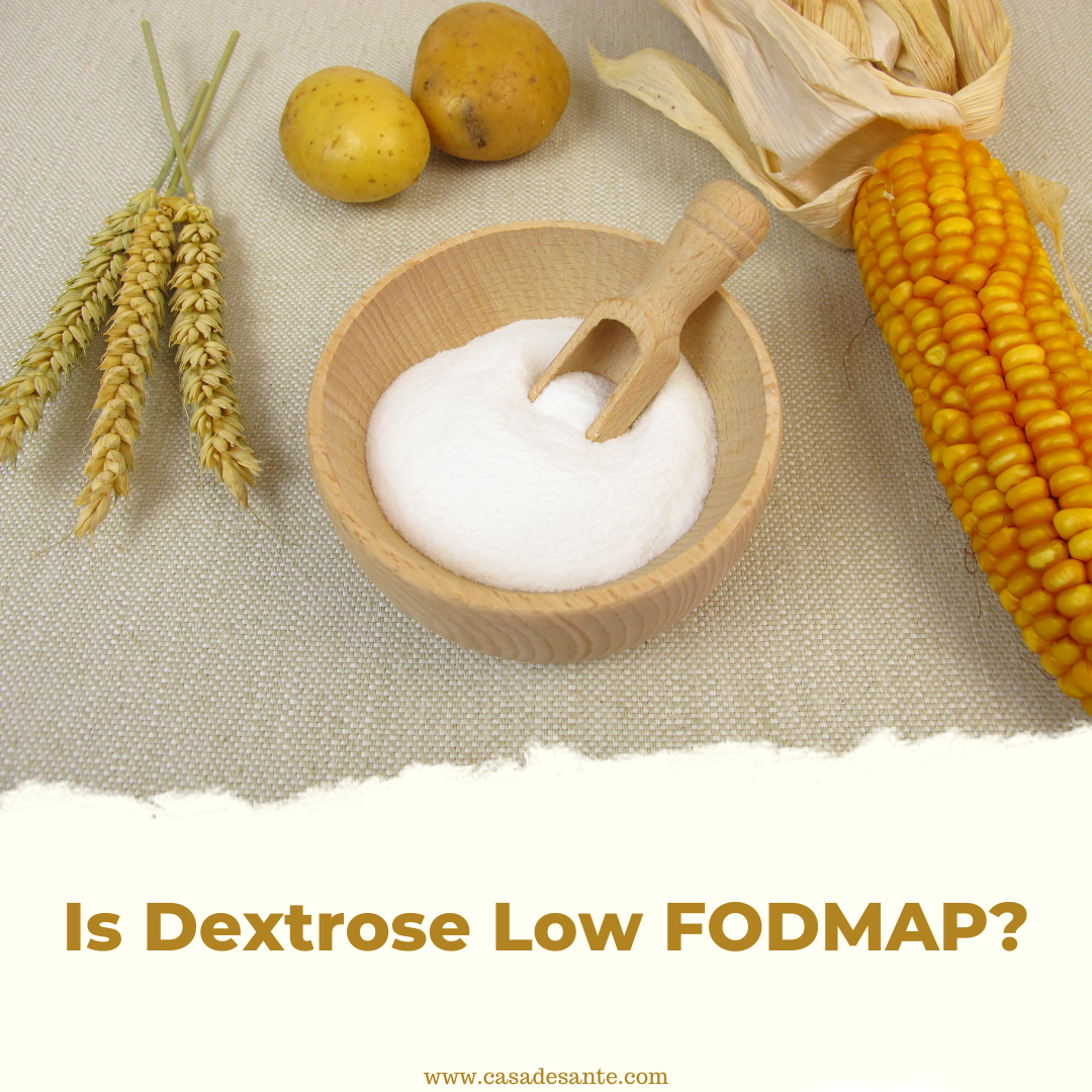 Is Dextrose Low FODMAP?