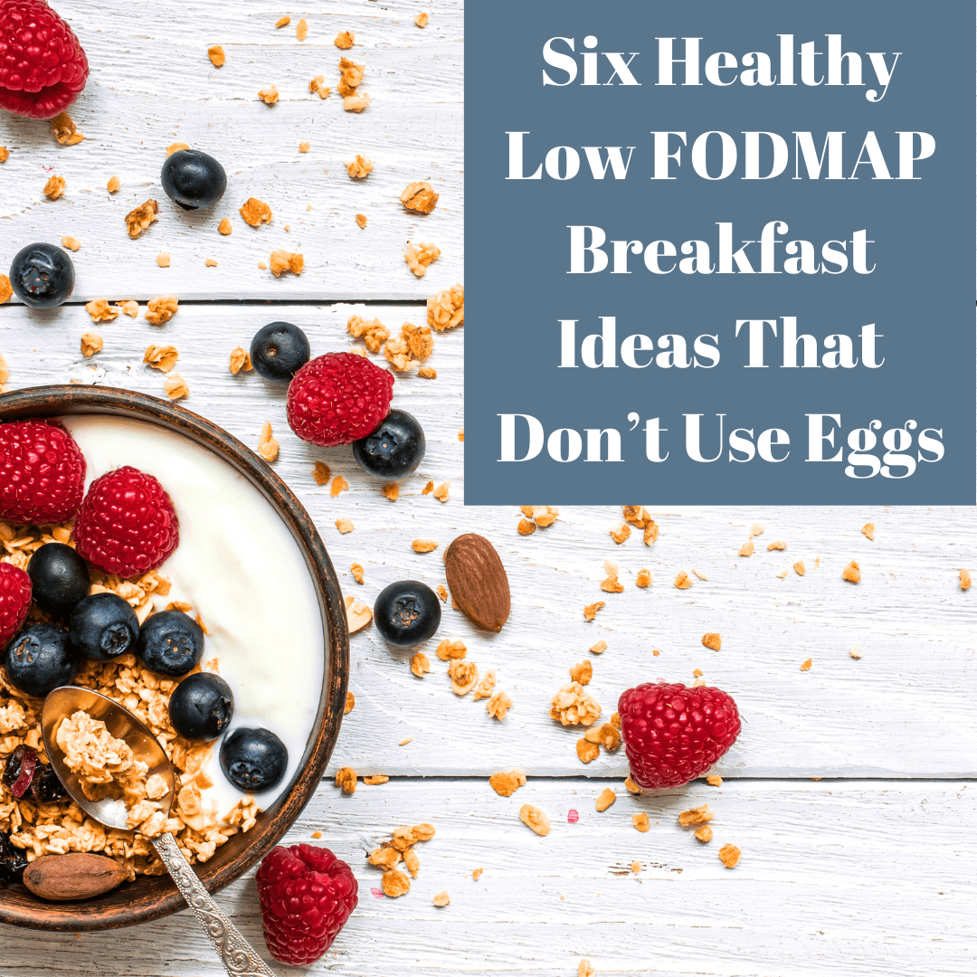 6 Healthy High Protein Vegan Low FODMAP Breakfast Ideas – casa de sante