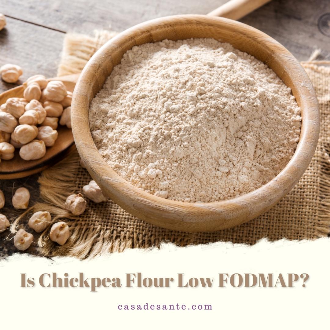 is-chickpea-flour-low-fodmap-casa-de-sante