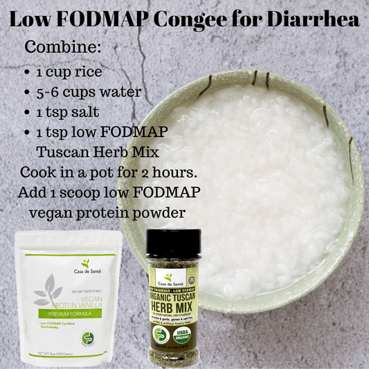 Low FODMAP Congee for Diarrhea, IBS or IBD - casa de sante