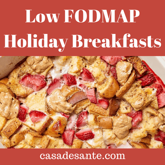 Low FODMAP Holiday Breakfast Recipes - casa de sante