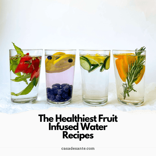 The Healthiest Fruit Infused Water Recipes - casa de sante