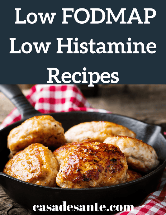 50 Low FODMAP Low Histamine Recipes Cookbook - casa de sante