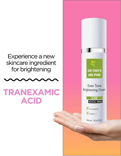 Even Tone Brightening Cream MD PhD Formulated