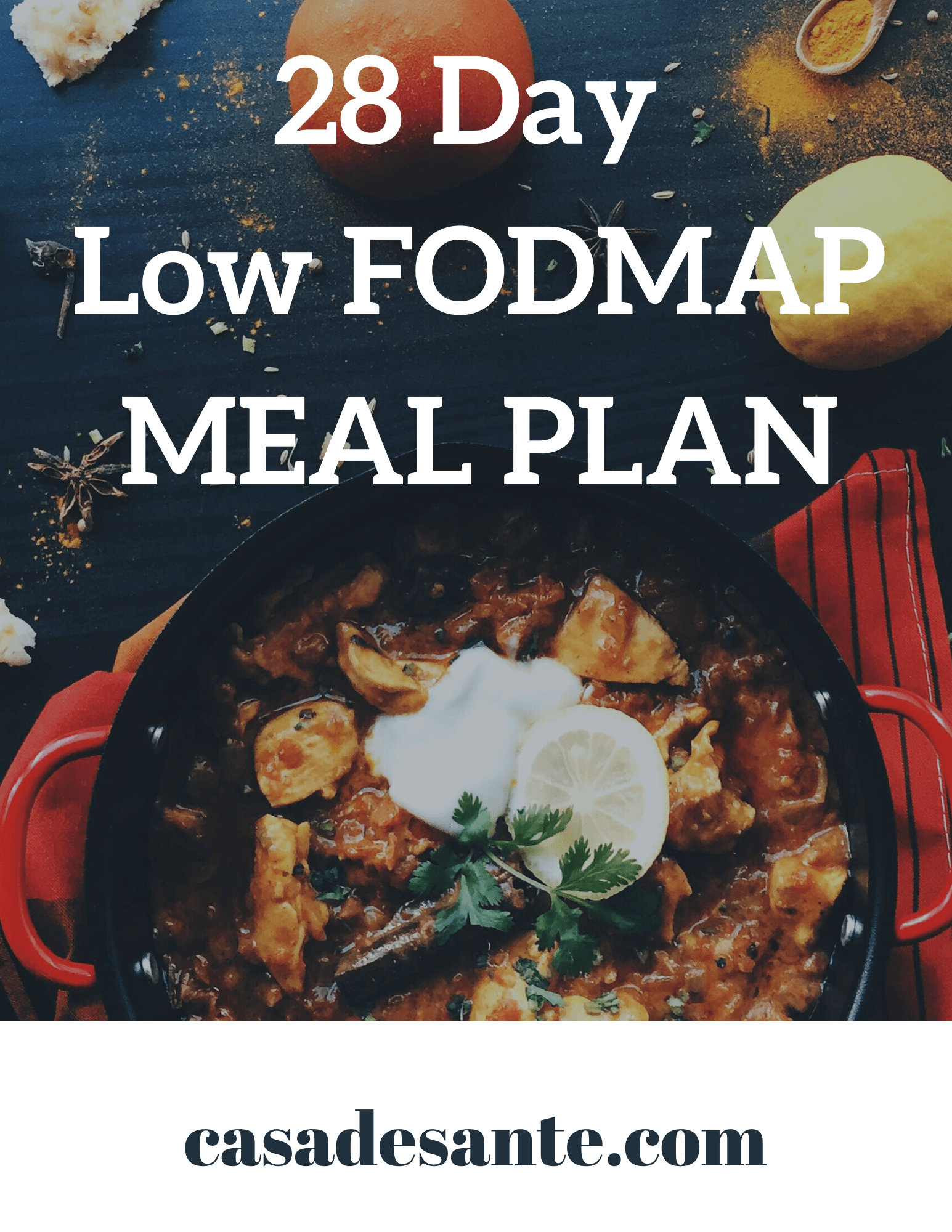 28 Day Low FODMAP Meal Plan - casa de sante